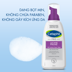 Sữa Rửa Mặt Cho Da Dầu Mụn Nhạy Cảm Cetaphil PRO Acne Prone Oil Control Foam Wash 236ml