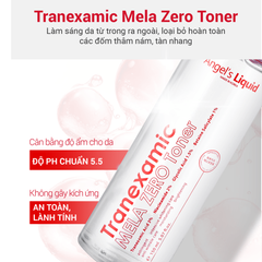 Nước Hoa Hồng Giảm Thâm Nám Angel's Liquid Tranexamic Mela Zero Cream 150ml