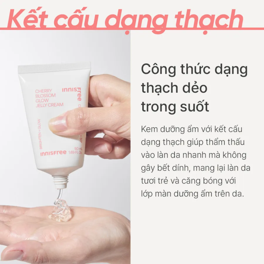 Kem Dưỡng Ẩm Sáng Da innisfree Cherry Blossom Glow Jelly Cream + B3 50ml