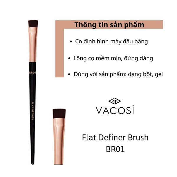 Cọ Định Hình Chân Mày Vacosi Đầu Bằng BR01 Flat Definer Brush