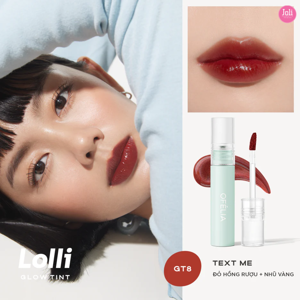 Son Tint Bóng Ofelia Lolli Glow Tint Ver 2