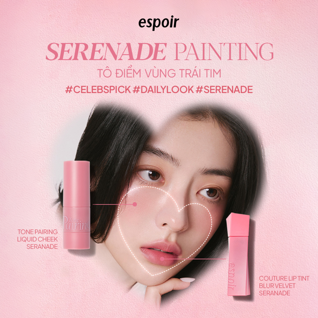 Set Son Kem Espoir Couture Lip Tint Blur Velvet Serenade 5.5g & Má Hồng Espoir Tone Pairing Liquid Cheek Serenade 8ml