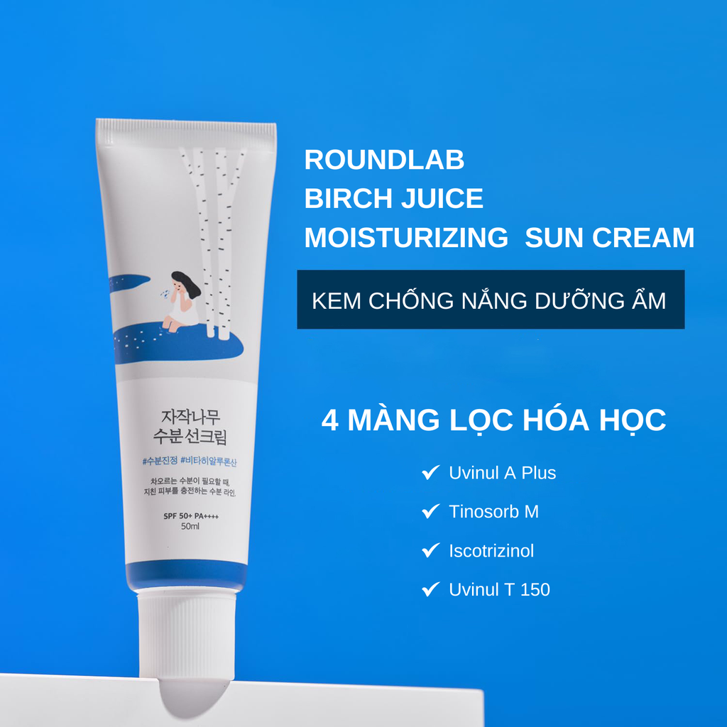 Kem Chống Nắng Dưỡng Ẩm Round Lab Birch Juice Moisturizing Sunscreen SPF50+ PA++++ 50ml
