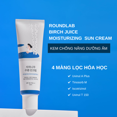 Kem Chống Nắng Dưỡng Ẩm Round Lab Birch Juice Moisturizing Sunscreen SPF50+ PA++++ 50ml