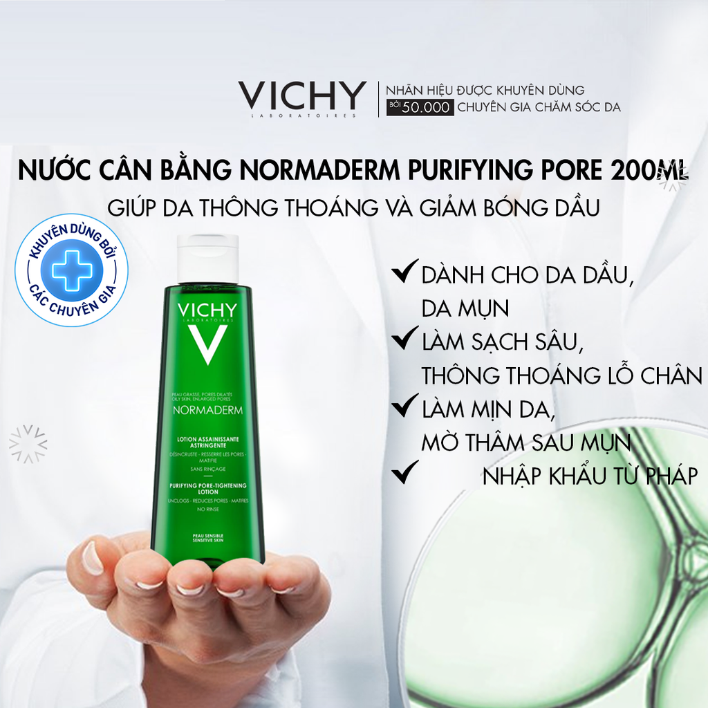 Nước Cân Bằng Giảm Bóng Dầu Se Lỗ Chân Lông Vichy Normaderm Purifying Pore-Tightening 200ml
