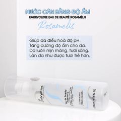 Nước Cân Bằng Làm Dịu Da Embryolisse Eau De Beaute Rosamelis 200ml