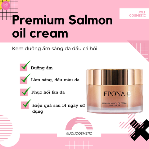 Kem Dưỡng Làm Sáng Da Chiết Xuất Cá Hồi Epona Premium Salmon Oil Cream 50ml