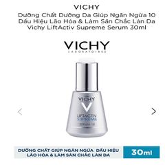 Tinh Chất Làm Săn Chắc Da & Ngăn Ngừa Lão Hóa Vichy Liftactiv Serum 10 Supreme 30ml