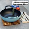 Chảo gang sâu lòng Oceno Japan 20cm