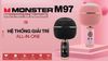 Micro kèm loa Bluetooth Monster M97