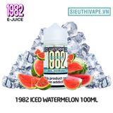  1982 Iced Watermelon 100ml - Tinh Dầu Vape Mỹ 