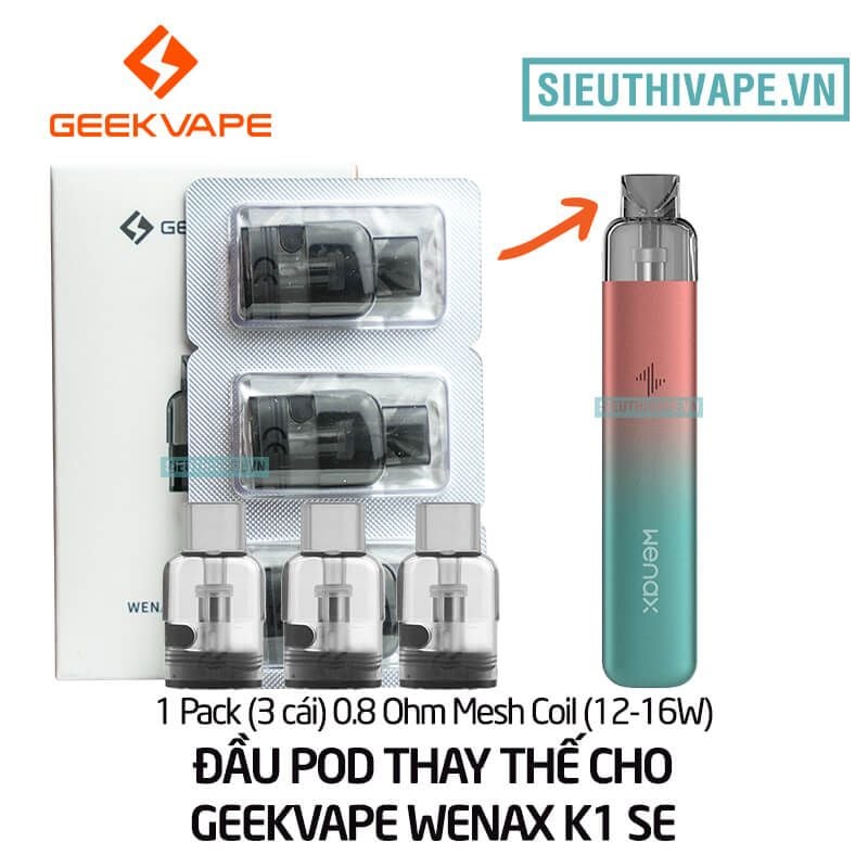  Đầu Pod Thay Thế Cho Geekvape Wenax K1 SE - Chính Hãng 