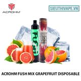  Acrohm Fush Lighting Mix Grapefruit Disposable Pod - Vape Pod Dùng 1 lần 