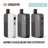  Aspire Flexus Blok Pod System Kit - Chính Hãng 