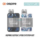  Aspire Gotek S Pod System Kit - Chính Hãng 