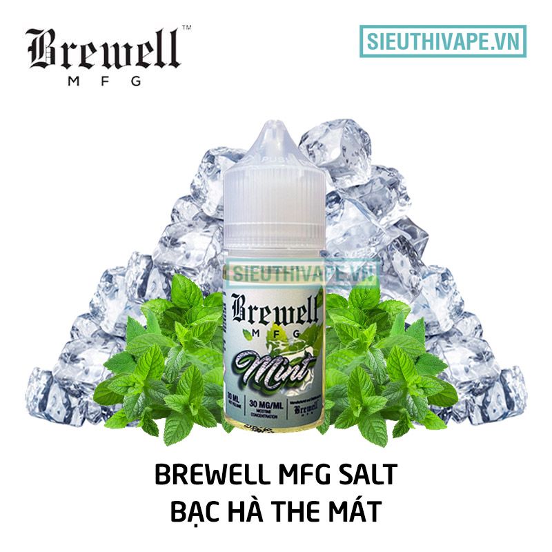  Brewell MFG Mint 30ml - Tinh Dầu Saltnic Chính Hãng 
