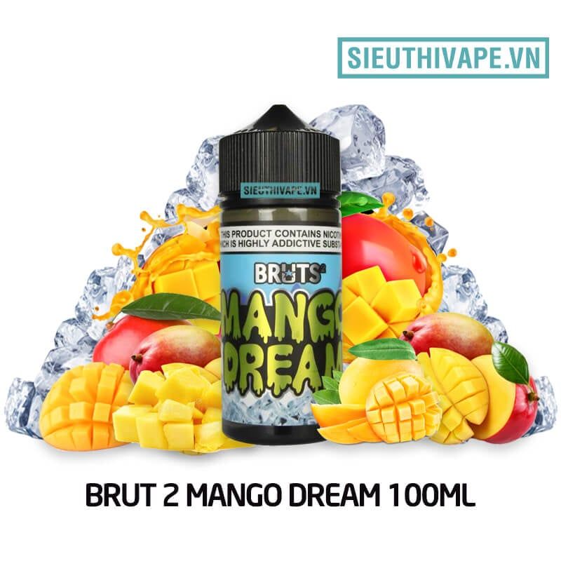  BRUTS 2 Mango Dream 100ml  - Tinh Dầu Vape Malaysia 