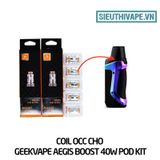  Coil Occ Cho Geekvape Aegis Boost 40W Pod Kit Chính Hãng 