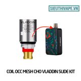  Coil Occ Mesh Cho Vladdin Slide Kit Chính Hãng 