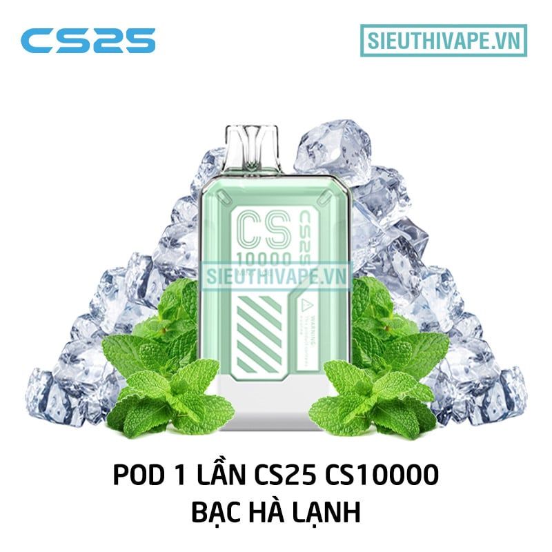  CS25 CS10000 Mint Ice - Pod 1 Lần Có Sạc 10000 Hơi 