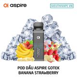  Pod Dầu Aspire Gotek Banana Strawberry - Chính Hãng 