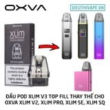  Đầu Pod Xlim V3 Cho Xlim V2, Xlim Pro, Xlim SE, Xlim SQ - Phụ Kiện Vape Chính Hãng 