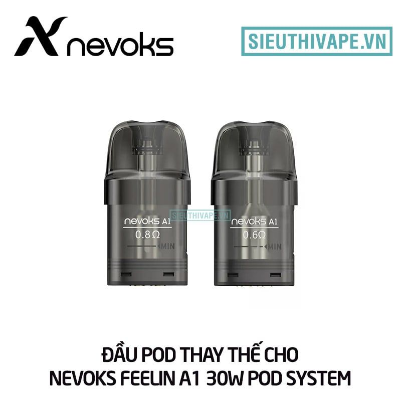  Đầu Pod Thay Thế Cho Nevoks Feelin A1 - Chính Hãng 