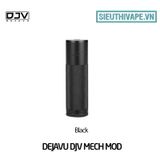  DEJAVU DJV Mech MOD - Chính Hãng 