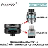  Adapter 510 MS Freemax Marvos  - Chính Hãng 