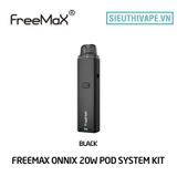  Freemax Onnix 20W Pod System Kit - Chính Hãng 