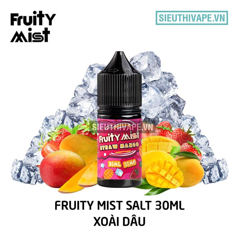  Fruity Mist Salt Straw Mango 30ml - Tinh Dầu Saltnic Chính Hãng 