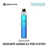 Geekvape Wenax K2 18w - Pod System Chính Hãng 