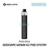  Geekvape Wenax K2 18w - Pod System Chính Hãng 