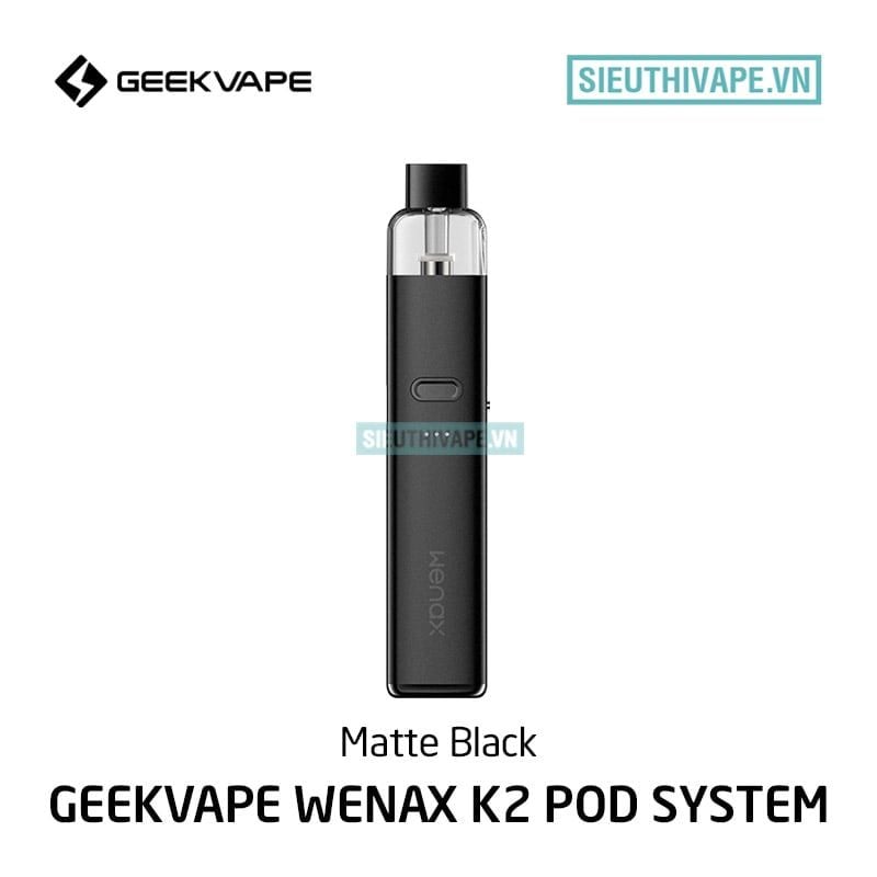  Geekvape Wenax K2 18w - Pod System Chính Hãng 