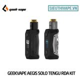  Geekvape Aegis Solo RDA Tengu Kit - Chính Hãng 