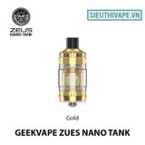  Geekvape Zeus Nano Tank - Chính Hãng 