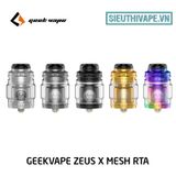  Geekvape Zeus X Mesh RTA - Chính Hãng 