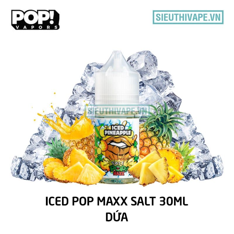  Iced Pop Salt Iced Pineapple 30ml - Tinh Dầu Saltnic Mỹ 