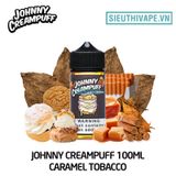  Johnny Creampuff Caramel Tobacco 100ml - Tinh Dầu Vape Chính Hãng 