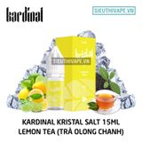  Kardinal Kristal Salt Lemon Tea - Tinh Dầu Saltnic Chính Hãng 