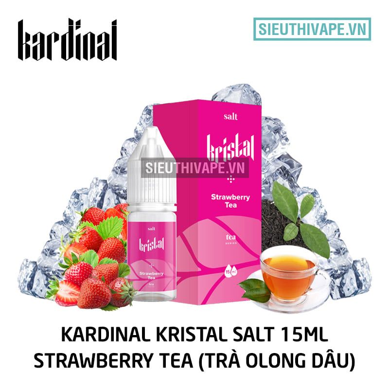  Kardinal Kristal Salt Strawberry Tea - Tinh Dầu Saltnic Chính Hãng 