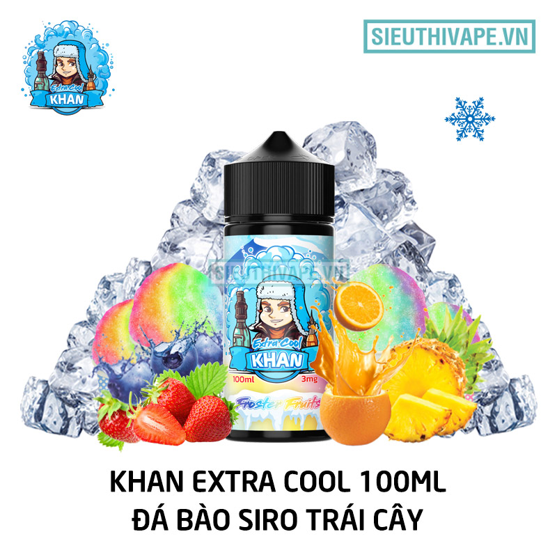 Khan Extra Cool da bao siro trai cay tinh dau vape 100ml