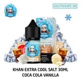  Khan Salt Extra Cool Vanilla Cola 30ml - Tinh Dầu Salt Nic Chính Hãng 