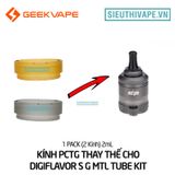  Kính 2ml Thay Thế Cho Digiflavor S G MTL Tube Kit - Chính Hãng 