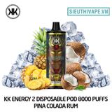  KK Energy 2 Pina Colada Rum - Pod 1 Lần 8000 Hơi Có Sạc 