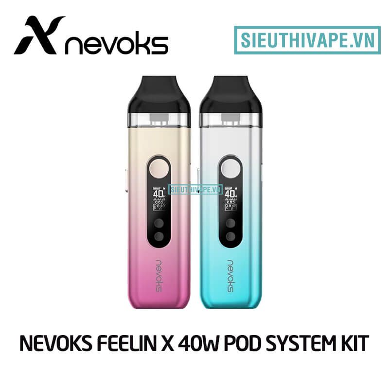  Nevoks Feelin X 40W Pod System Kit - Chính Hãng 