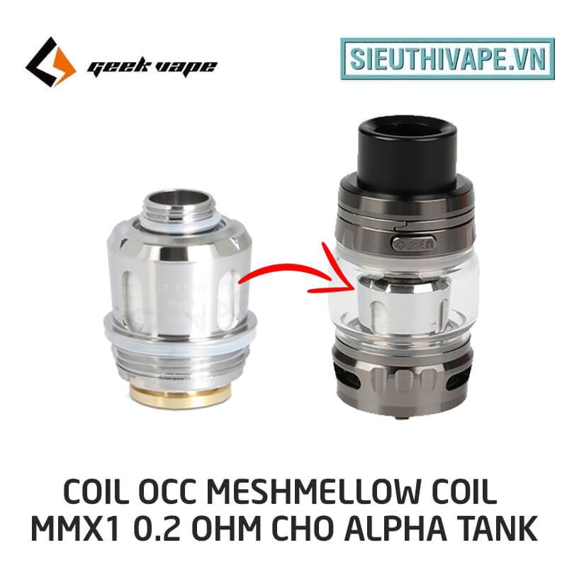  Coil OCC Meshmellow MMX1 0.2 cho GeekVape Alpha Tank 