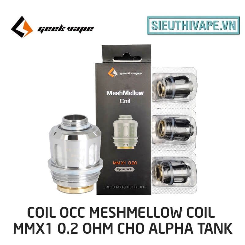  Coil OCC Meshmellow MMX1 0.2 cho GeekVape Alpha Tank 