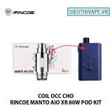  Coil Occ Cho Rincoe Manto Aio XR 80w Pod Kit Chính Hãng 