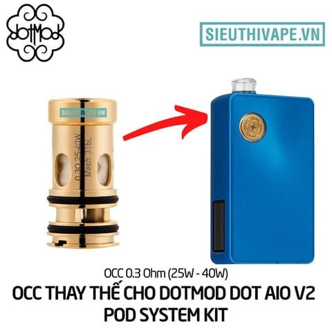 Vape Pod System Dotmod, Đầu Pod, OCC coil, Pod 1 lần Giá Rẻ $month$/$year$